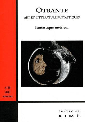 Emprunter Otrante N° 30, automne 2011 : Fantastique intérieur livre