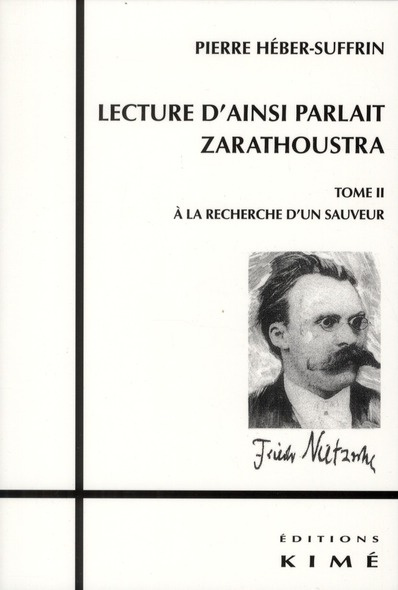 Emprunter Lecture d'Ainsi parlait Zarathoustra. Tome 2, A la recherche d'un sauveteur livre