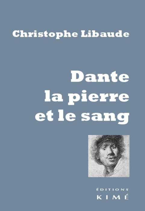 Emprunter Dante, la pierre et le sang livre