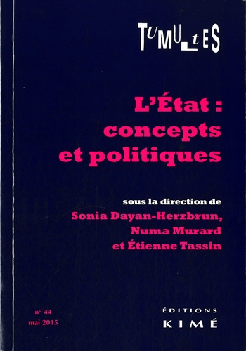 Emprunter Tumultes N° 44, Mai 2015 : L'Etat : concepts et politiques livre