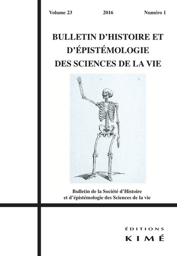 Emprunter Bulletin d'histoire et d'épistémologie des sciences de la vie Volume 23 N° 1/2016 livre
