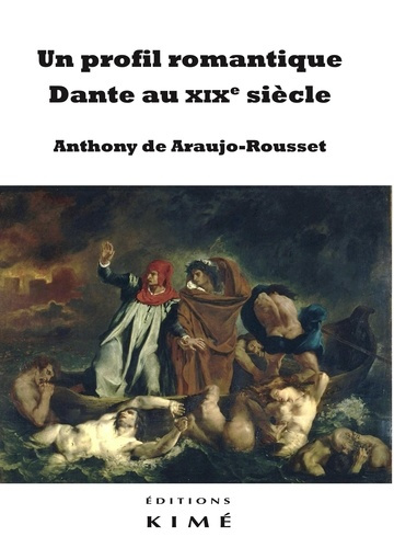 Emprunter Un profil romantique. Dante au XIXe siècle livre