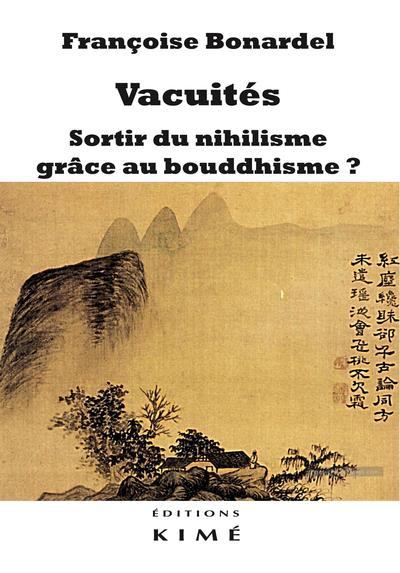 Emprunter VACUITES. SORTIR DU NIHILISME GRACE AU BOUDDHISME ? livre