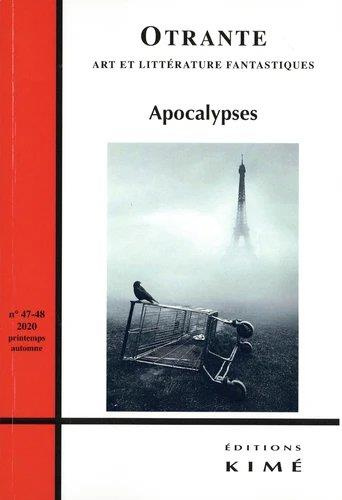 Emprunter Otrante N° 47-48, printemps-automne 2020 : Apocalypses livre