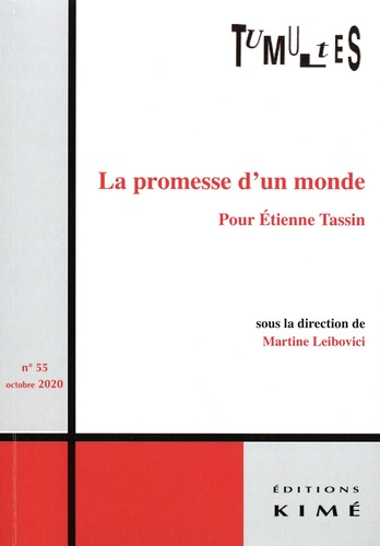 Emprunter Tumultes N° 55, octobre 2020 : La promesse d'un monde pour Etienne Tassin livre