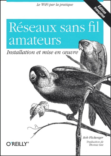 Emprunter Réseaux sans fil amateurs. Installation et mise en oeuvre livre