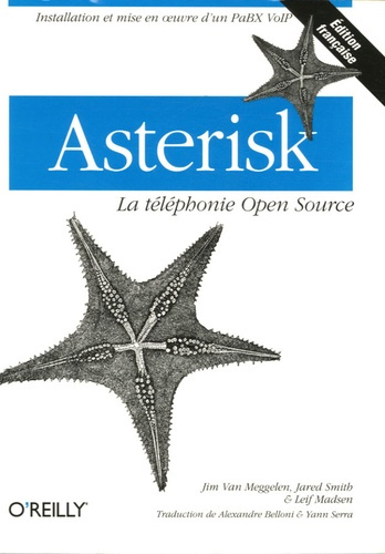 Emprunter Asterisk. La téléphonie Open Source livre