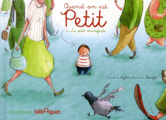 Emprunter Quand on est petit ou le petit manifeste livre