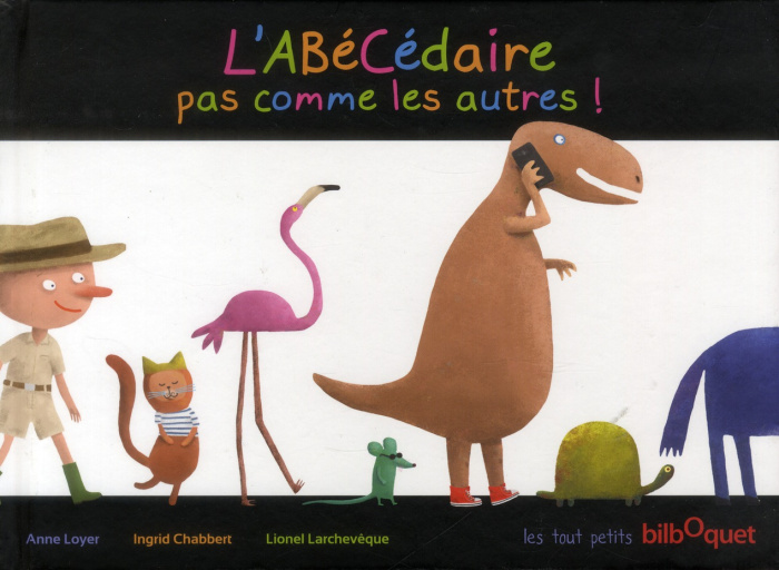 Emprunter L'abécédaire pas comme les autres ! livre