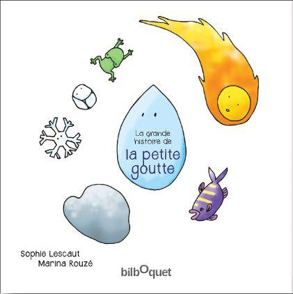 Emprunter La grande histoire de la petite goutte livre