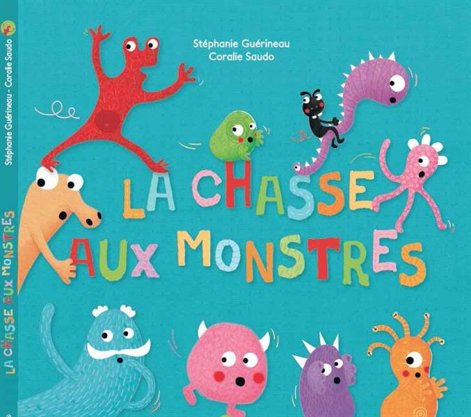 Emprunter La chasse aux monstres livre