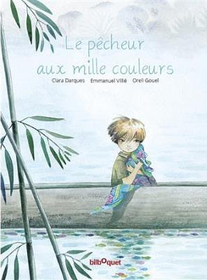 Emprunter Le pêcheur aux mille couleurs. Avec 1 CD audio livre