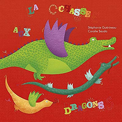 Emprunter La chasse aux dragons livre