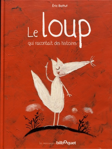 Emprunter Le loup qui racontait des histoires livre
