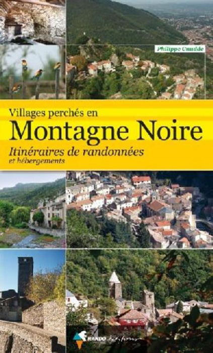 Emprunter Villages perchés en Montagne Noire livre