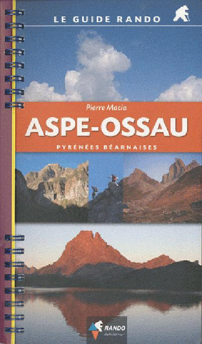 Emprunter Aspe-Ossau. Pyrénées Béarnaises livre