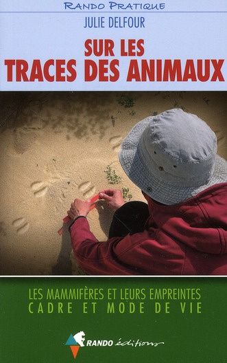 Emprunter Sur les traces des animaux livre