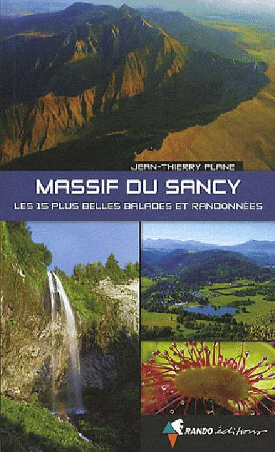 Emprunter Massif du Sancy. Les 15 plus belles balades et randonnées livre