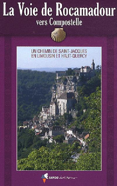 Emprunter La voie de Rocamadour livre