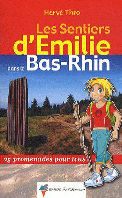 Emprunter Les Sentiers d'Emilie dans le Bas-Rhin livre