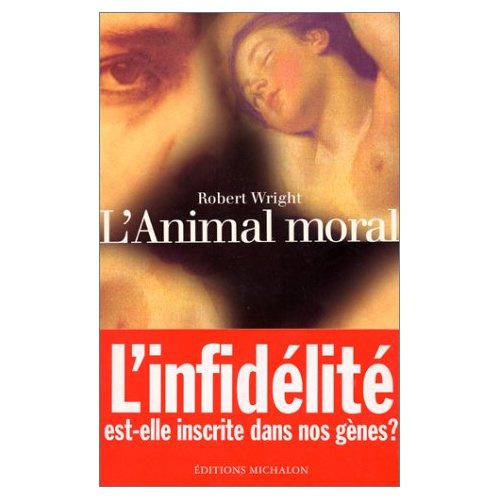 Emprunter L'ANIMAL MORAL livre
