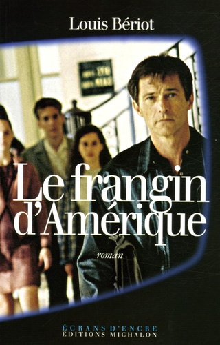 Emprunter Le frangin d'Amérique livre