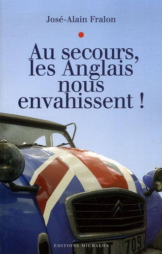 Emprunter Au secours, les Anglais nous envahissent ! livre