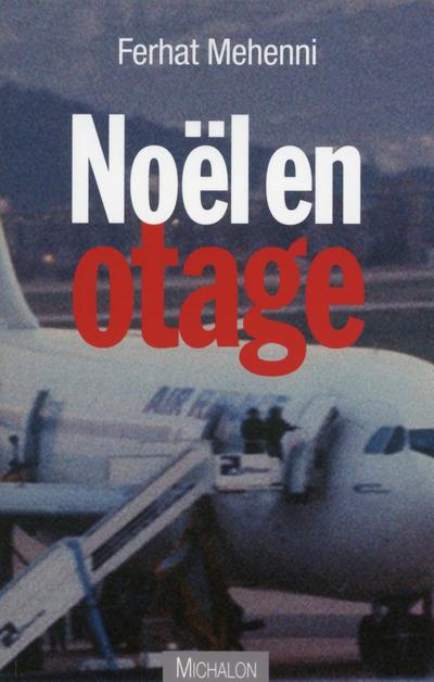 Emprunter Noël en otage livre