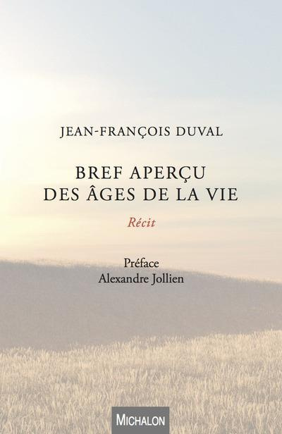 Emprunter Bref apercu des âges de la vie livre