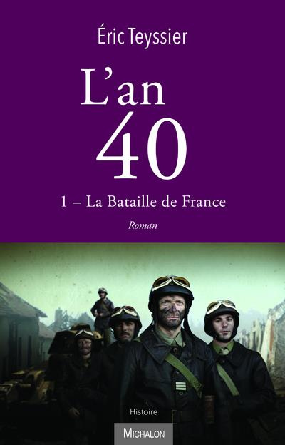 Emprunter L'an 40. La bataille de France livre