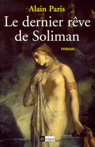 Emprunter Le dernier rêve de Soliman livre