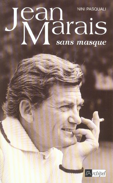 Emprunter Jean Marais sans masque livre