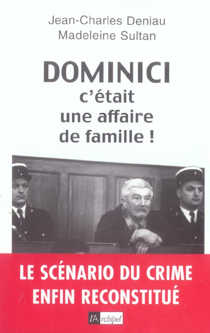 Emprunter Dominici. C'était une affaire de famille livre