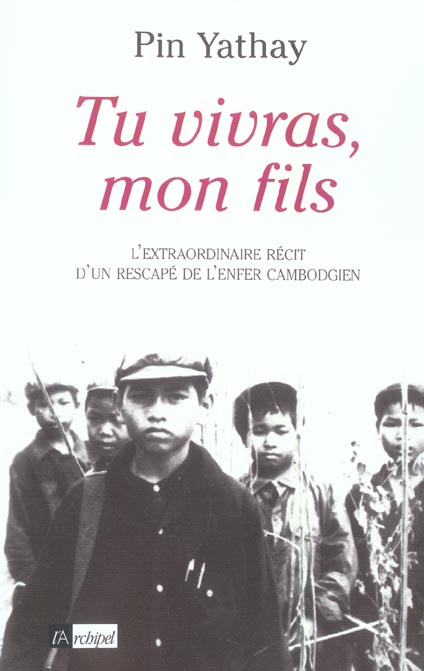Emprunter Tu vivras, mon fils. Edition revue et augmentée livre
