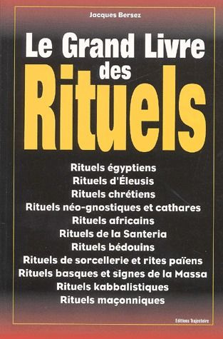 Emprunter Le grand livre des rituels livre