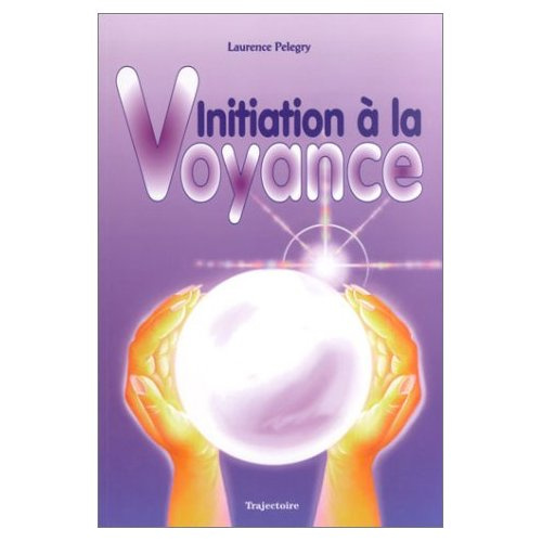 Emprunter Initiation à la voyance livre