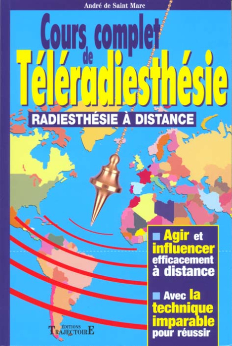Emprunter Cours complet de téléradiesthésie. Radiesthésie à distance livre