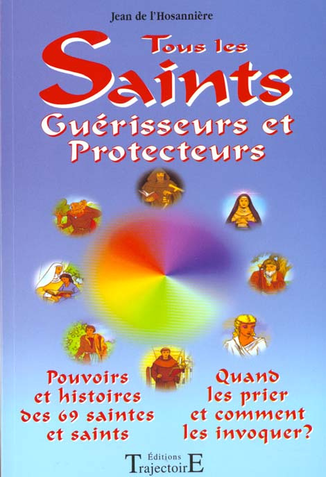 Emprunter Tous les saints guérisseurs et protecteurs livre