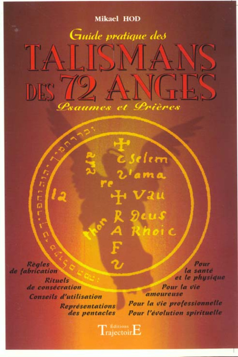 Emprunter Guide pratique des talismans des 72 anges. Psaumes et prières livre