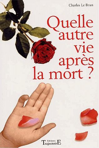 Emprunter Quelle autre vie après la mort ? livre