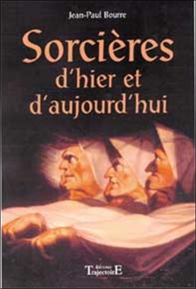 Emprunter Sorcières d'hier et d'aujourd'hui livre
