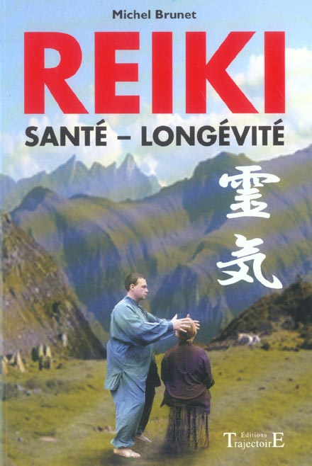 Emprunter Reiki. Santé et longévité livre