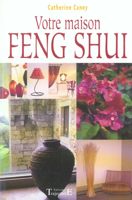 Emprunter Votre maison Feng Shui livre