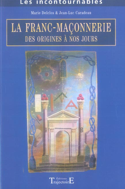 Emprunter Franc-maçonnerie. Des origines à nos jours livre