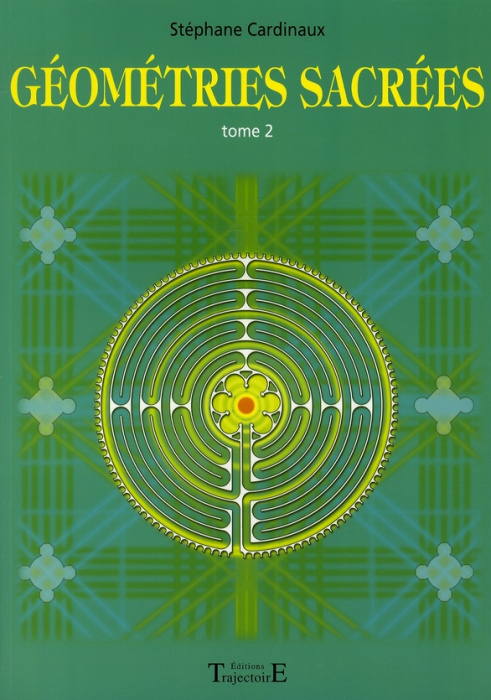 Emprunter Géométries sacrées . Tome 2 livre