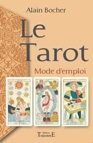 Emprunter Le Tarot: Mode d'Emploi livre