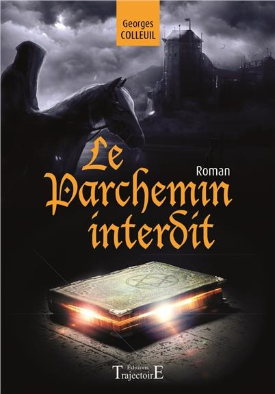 Emprunter Le parchemin interdit livre