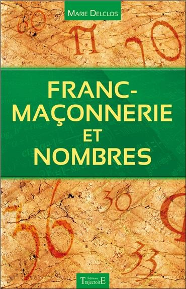 Emprunter Franc-maçonnerie et nombres livre
