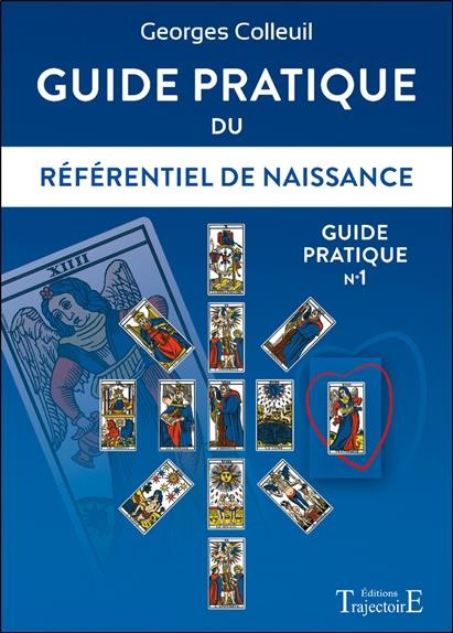 Emprunter Guide pratique du référentiel de naissance. Guide pratique n°1 livre