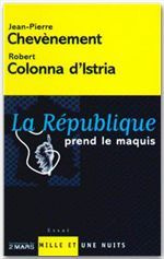 Emprunter La République prend le maquis livre